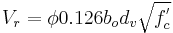 V_r = \phi 0.126 b_o d_v \sqrt{f^'_c}