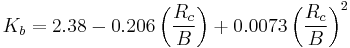 K_b=2.38-0.206\left(\frac{R_c}{B}\right)+0.0073\left(\frac{R_c}{B}\right)^2