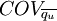 COV_{\overline{q_u}}