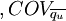 , COV_{\overline{q_u}}