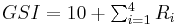 GSI = 10 + \textstyle \sum_{i=1}^4 R_i